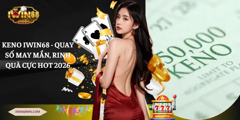 Keno Iwin68